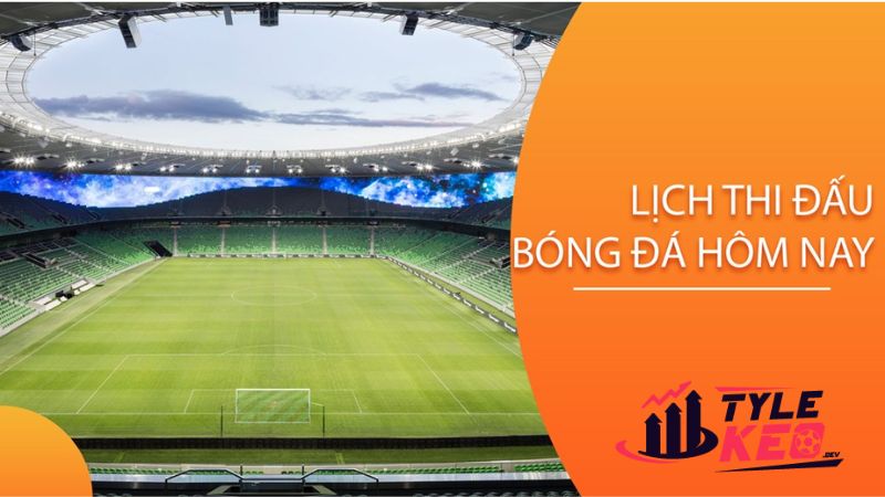 Lịch Thi Đấu Các Trận Cầu Sắp Diễn Ra 1 Lịch thi đấu bóng đá tại cryptosaga.io