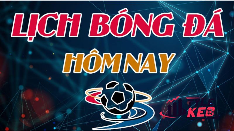 Lịch Thi Đấu Các Trận Cầu Sắp Diễn Ra 3 Những lý do nên xem lịch thi đấu bóng đá trên cryptosaga.io